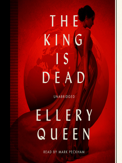 Title details for The King Is Dead by Ellery Queen - Available